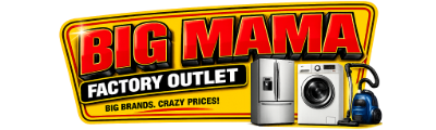 Big Mama Appliance Factory Outlet