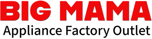 Big Mama Appliance Factory Outlet